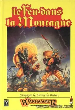 Le Feu dans la Montagne - Warhammer Jeux de rôles VF 1er édition